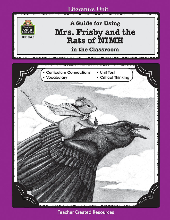 A Guide for Using Mrs. Frisby and the Rats of NIMH in the