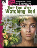 An Instructional Guide for Literature: Their Eyes Were