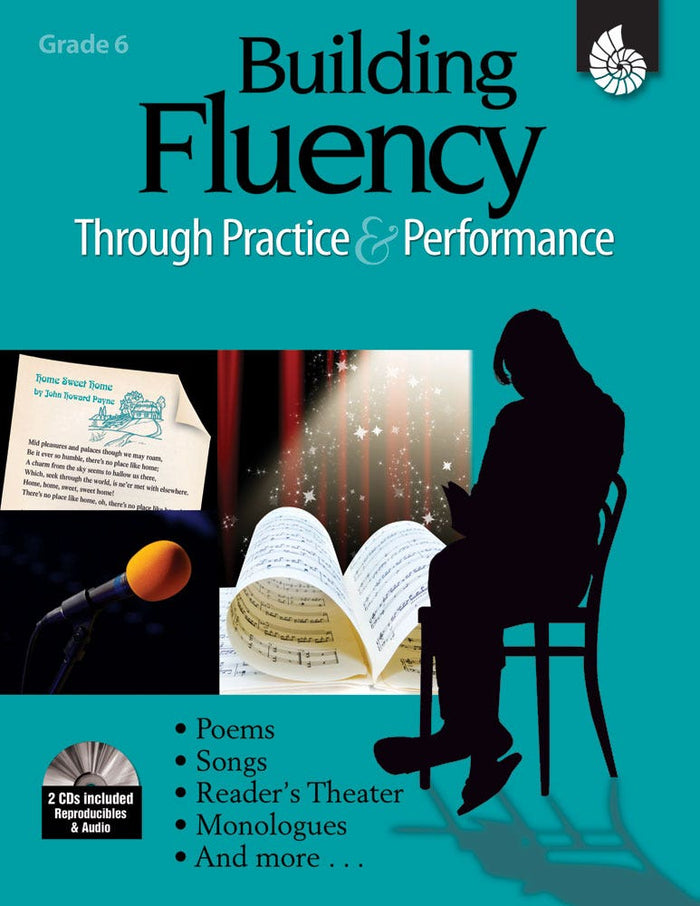 Building Fluency Through Practice & Performance: Grade 6