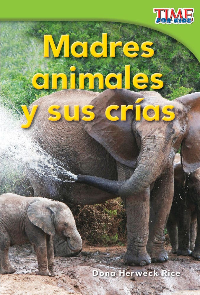 Madres animales y sus cras (Animal Mothers and Babies) Ebook